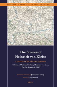 The Stories of Heinrich von Kleist: A Critical Bilingual Edition