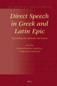 Direct Speech in Greek and Latin Epic