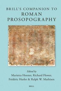 Brill’s Companion to Roman Prosopography