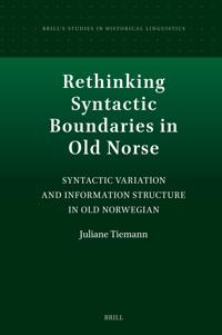 Rethinking Syntactic Boundaries in Old Norse