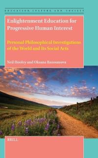Enlightenment Education for Progressive Human Interest