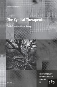 The Cynical Therapeutic: Self-Concern Gone Awry
