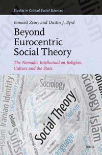 Beyond Eurocentric Social Theory