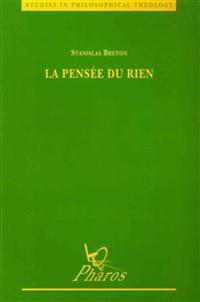La Pensee Du Rien