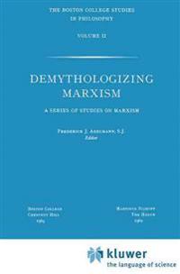 Demythologizing Marxism