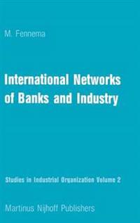 International Networks of Banks and Industry