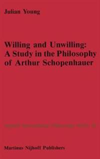 Willing and Unwilling
