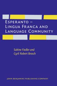Esperanto - Lingua Franca and Language Community