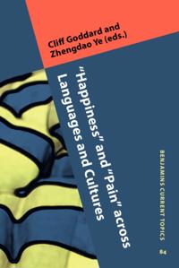 &quote;Happiness&quote; and &quote;Pain&quote; across Languages and Cultures
