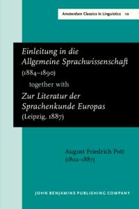 Einleitung in die Allgemeine Sprachwissenschaft (1884-1890) together with Zur Literatur der Sprachenkunde Europas (Leipzig, 1887)