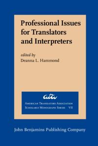 American Translators Association Scholarly Monograph Series