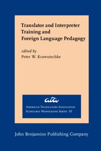 American Translators Association Scholarly Monograph Series