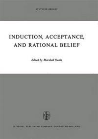 Induction, Acceptance, and Rational Belief