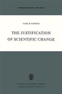 The Justification of Scientific Change