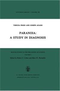 Paranoia: A Study in Diagnosis