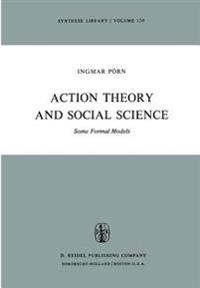 Action Theory and Social Science