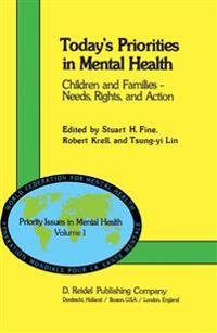 Today’s Priorities in Mental Health