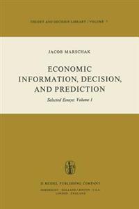 Economic Information, Decision, and Prediction
