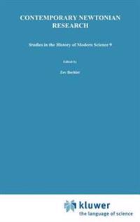 Contemporary Newtonian Research