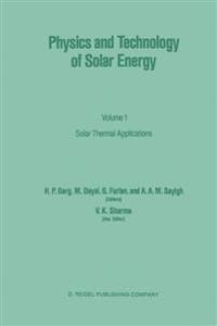 Physics and Technology of Solar Energy