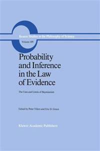 Probability and Inference in the Law of Evidence