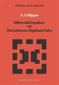 Differential Equations with Discontinuous Righthand Sides