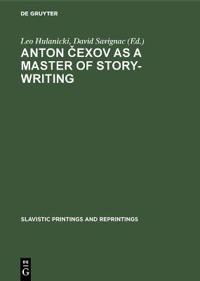 Anton Čexov as a Master of Story-Writing