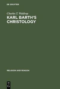 Karl Barth's Christology