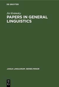 Papers in General Linguistics