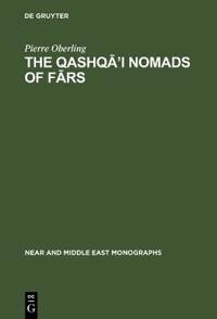 The Qashqa’i Nomads of Fars