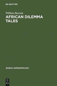 African Dilemma Tales