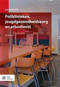 Poliklinieken, Jeugdgezondheidszorg En Arbodienst