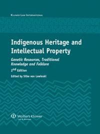 Indigenous Heritage and Intellectual Property