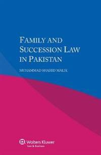 Family and Succession Law in Pakistan