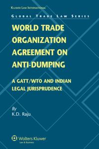 World Trade Organization Agreement on Anti-dumping