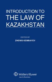 Introduction to the Law of Kazakhstan