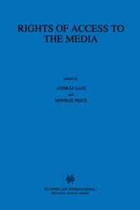 Rights of Access to the Media