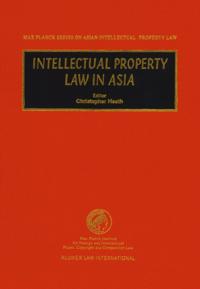 Max Planck Series on Asian Intellectual Property Set