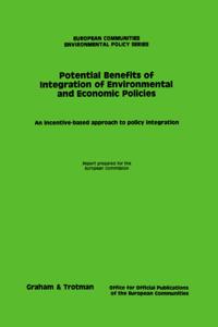 Potential Benefits of Integration of Environmental and Economic Policies