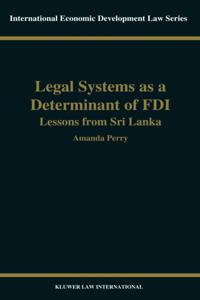 Legal Systems as a Determinant of Foreign Direct Investment