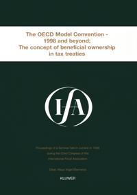 IFA: The OECD Model Convention - 1998 & Beyond: The Concept of Beneficial Ownership in Tax Treaties