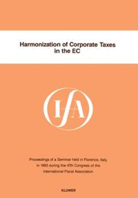 Harmonization of Corporate Taxes in the EC