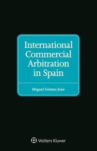 International Commercial Arbitration in Spain