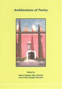 Architectures of Poetry