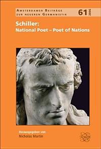 Schiller: National Poet – Poet of Nations