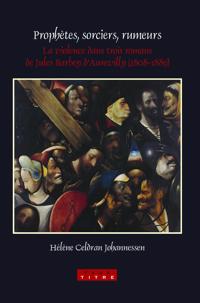 Prophètes, sorciers, rumeurs