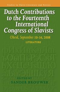 Dutch Contributions to the Fourteenth International Congress of Slavists