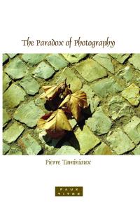 The Paradox of Photography