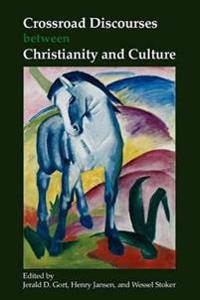 Crossroad Discourses between Christianity and Culture