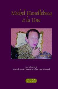 Michel Houellebecq à la Une